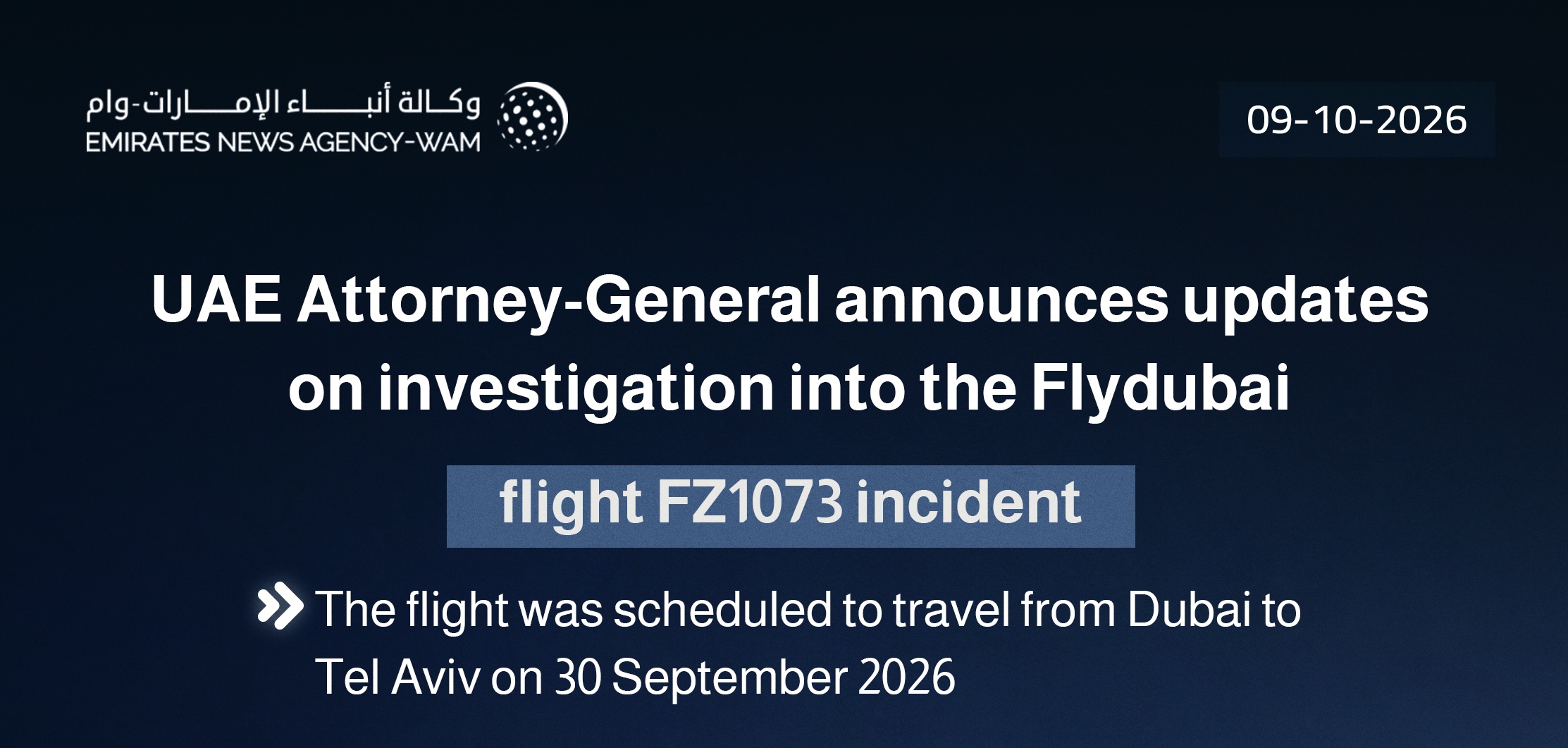 UAE Attorney-General announces updates on investigation into the Flydubai flight FZ1073 incident
