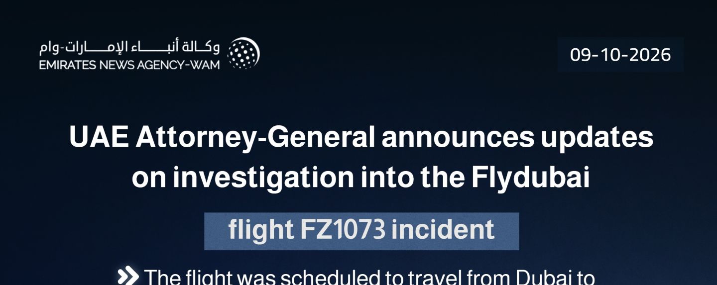 UAE Attorney-General announces updates on investigation into the Flydubai flight FZ1073 incident