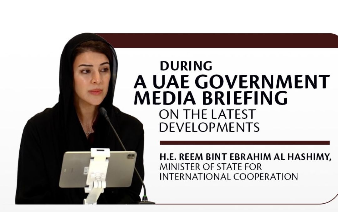 HE Reem Al Hashimy affirms UAE’s Balanced Stance in the Face of Regional Attacks